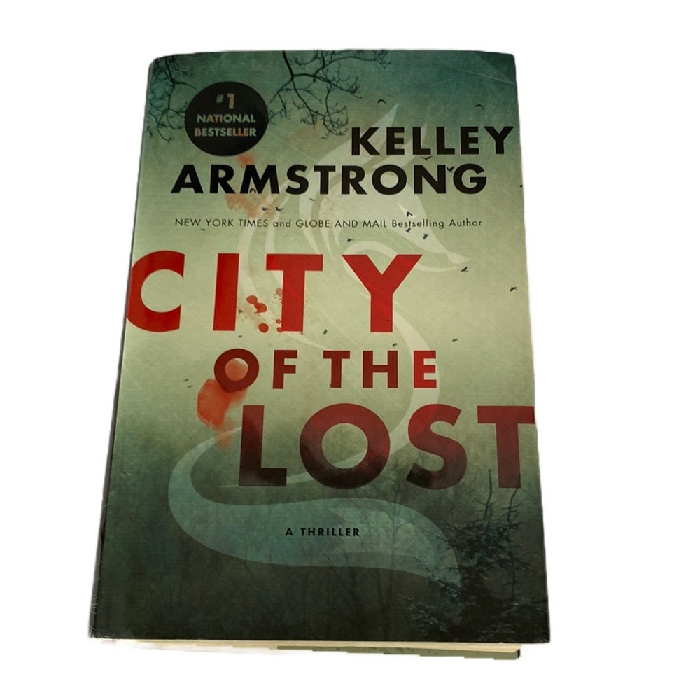 City of the Lost by Kelley Armstrong Hardcover Novel Book
